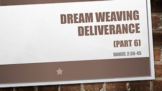 7@7 #78: Dream-weaving Deliverance 6