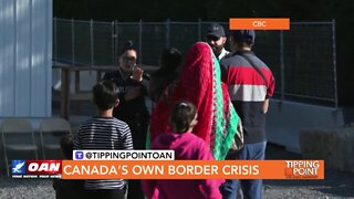 Tipping Point - Canada’s Own Border Crisis