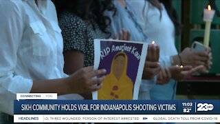 Sikh community in Bakersfield holds vigil for Indianapolis shooting victims