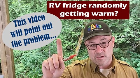 RV Fridge Freezer Intermittently Gets Warm - Why Your RV Fridge Won't Stay Cold -- My RV Works