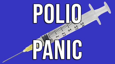 Polio Panic!