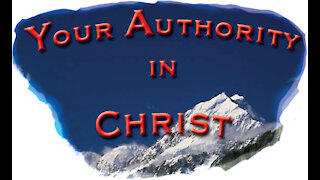 Your Authority in Christ-Session 5