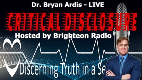 CD Radio – Dr. Bryan Ardis – The Future of Big Pharma and More - Live