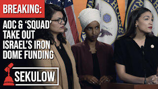 BREAKING: AOC & ‘Squad’ Take Out Israel’s Iron Dome Funding