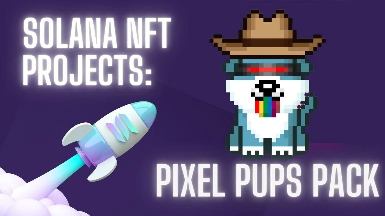 Solana Nft Project Deep Dives Pixel Pups Pack