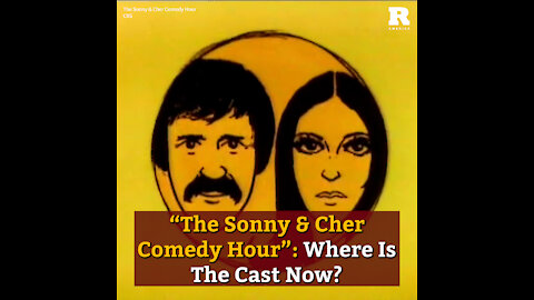 “The Sonny And Cher Comedy Hour”: Where Is The Cast Now?