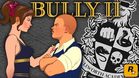 Bully 2 Trailer 