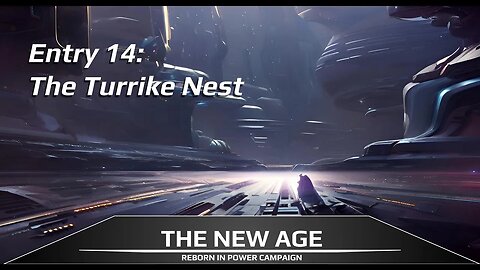 Entry 14: The Turrike Nest