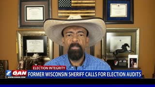 Former Wis. sheriff calls for election audits