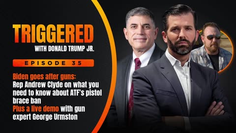 Biden's ATF Pistol Brace Crackdown: What You Need to Know | TRIGGERED Ep. 35
