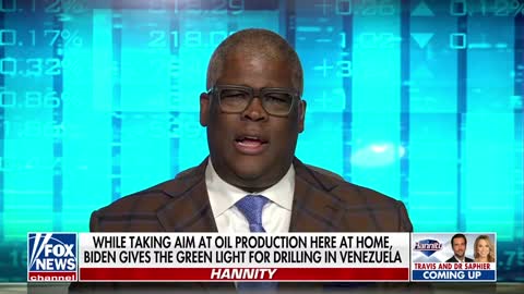 Charles Payne: Why is Biden allowing drilling in Venezuela, not here?