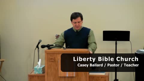 Liberty Bible Church / We are to Praise the Lord for his Wonderful Works / Psalm 111