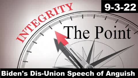 Biden's Dis-Union Speech of Anguish | The Point 9-3-22