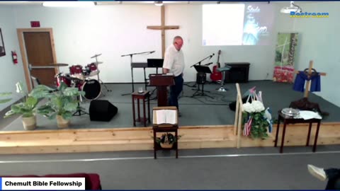 Live From Chemult Bible Fellowship Sunday Morning Service May 21, 2023