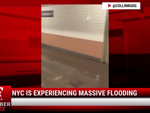 Watch: NYC Is Experiencing Massive Flooding