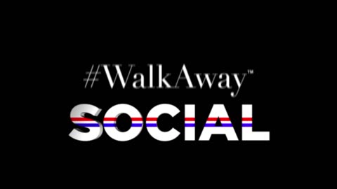 #WalkAway Social Launches Tomorrow! Here's what you need to know!