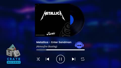 Metallica - Enter Sandman (Atmosfire Bootleg) | Crate Records