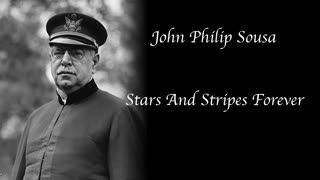 Sousa - Stars And Stripes Forever