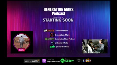 GENERATION MARS Podcast LIVE Wednesday 6:30pm (pst) Putting the Scamdemic to Bed