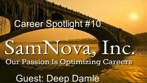Optimize Your Career | Career Spotlight #10 | Deep Damle