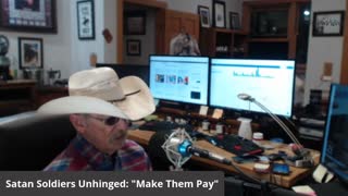 Satan Soldiers Unhinged: "Make Them Pay"