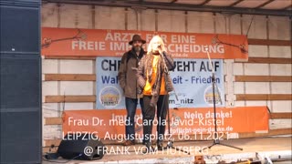FREIHEIT JETZT - Dr. med. Carola Javid-Kistel - Leipzig, Augustusplatz, 06 11 2021, Demo, Kundgebung