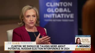 Crooked Hillary Says Russians Might Interfere In The 2024 Election