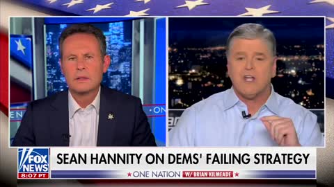 Hannity: Dems Don’t Have Anything Positive to Run On