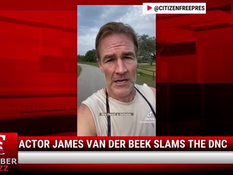 Watch Actor James Van Der Beek Slams The DNC