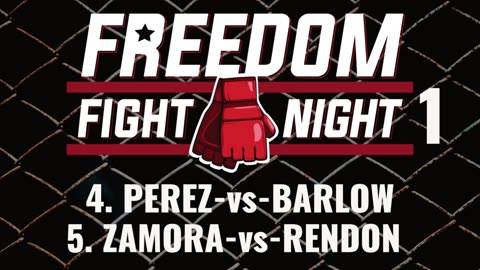 Bout 4. Perez-vs-Barlow and Bout 5. Zamora-vs-Rendon | Freedom Fight Night 1