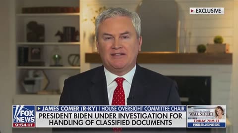 James Comer: We Have Bank Records in Hand