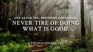2 Thessalonians 3.6-13 'The Pitfalls of Irresponsibility' -- Dedicated2Jesus Daily Devotional Audio