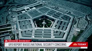 Pentagon UFO Report Raises National Securiti Concerns