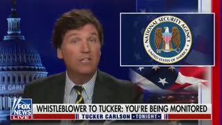 Fox's Tucker Carlson Claims the Biden Admin and the NSA Is Spying on Him Once Again