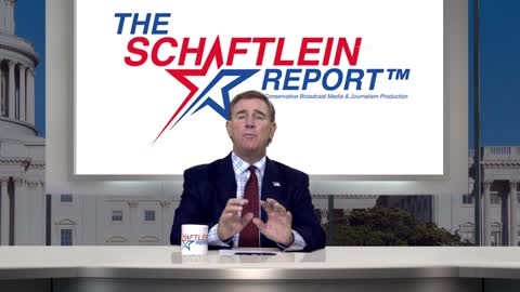The Schaftlein Report | Democrats Pass Tax and Spending bill on Party line vote