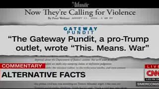 CNN Smears Gateway Pundit with Explosive Quote -- That We Never Made