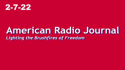 American Radio Journal 2-7-22