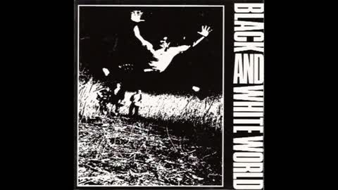 Committed - Black and White World
