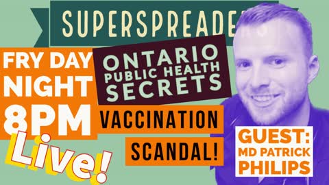 ER Doc Censured for Vaxx Injury Reports by Ontario! - Patrick Phillips MD LIVE!