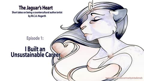 The Jaguar Heart 1: I Built an Unsustainable Career