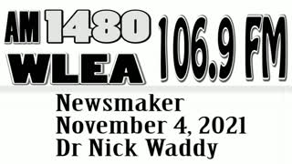 Wlea Newsmaker, November 4, 2021, Dr Nick Waddy