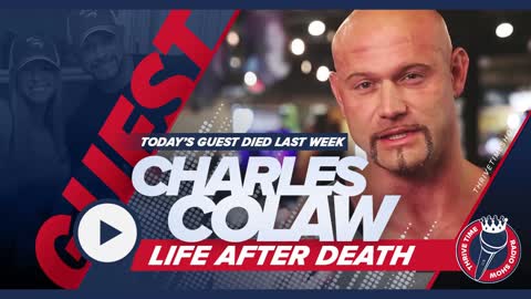 Thrivetime Show | Charles Colaw | Life After Death