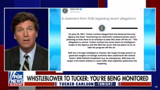 Tucker Carlson reveals that the NSA is spying on him