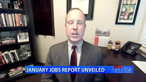 REAL AMERICA -- Dan Ball W/ Vance Ginn, January Job Report, 2/7/22