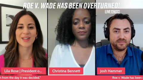 Roe v. Wade has been overturned - Live Action