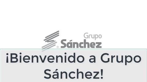 Inducción a Grupo Sánchez - Corporación Sánchez Villahermosa Tabasco