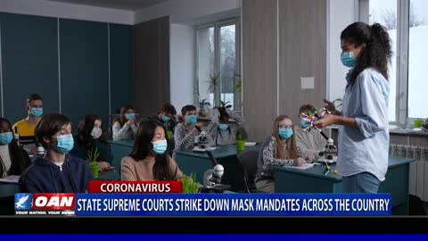 State Supreme Courts strike down mask mandates across the country