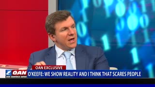 James O'Keefe: We show reality and I think that scares people