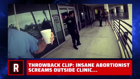 THROWBACK: INSANE Abortionist Screams Outside of Clinic