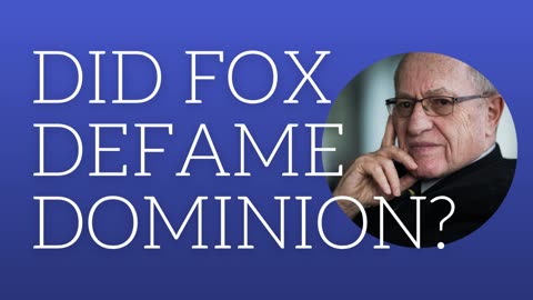 Did Fox defame Dominion?